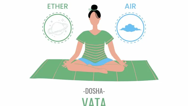 Vata Dosha là gì và nó ảnh hưởng đến bạn như thế nào?